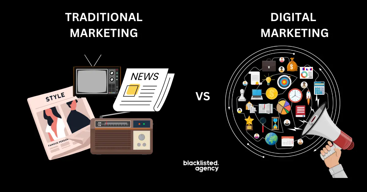 The Difference Between Traditional Marketing and Digital Marketing